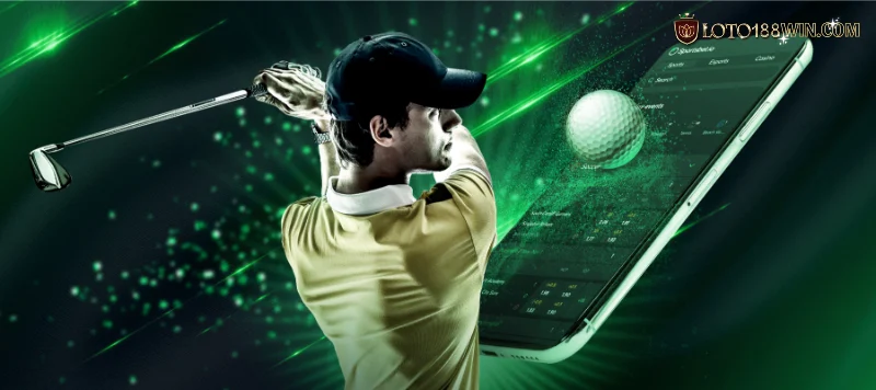 Tổng quan về cá cược golf Loto188